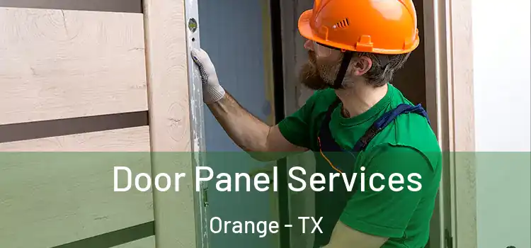 Door Panel Services Orange - TX