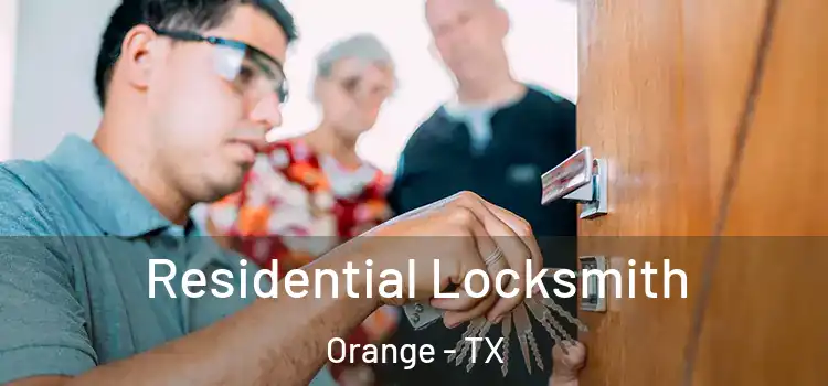 Residential Locksmith Orange - TX